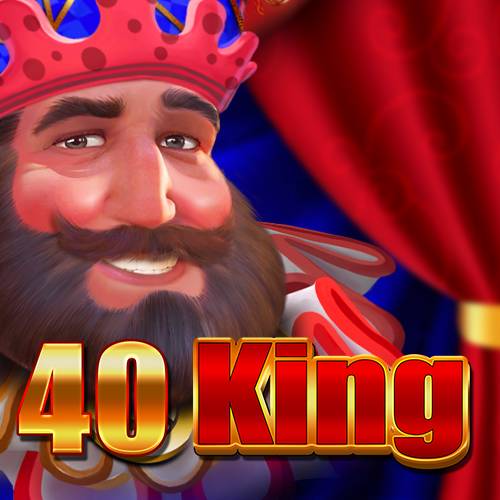40 King