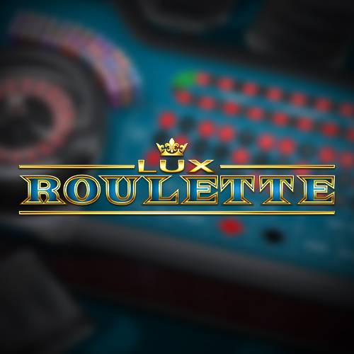 Lux Roulette