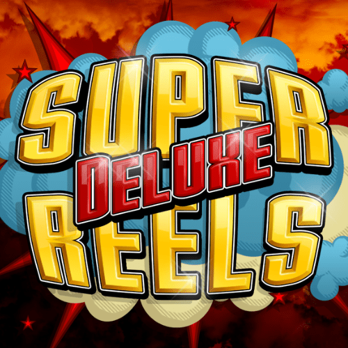 Super Reels Deluxe