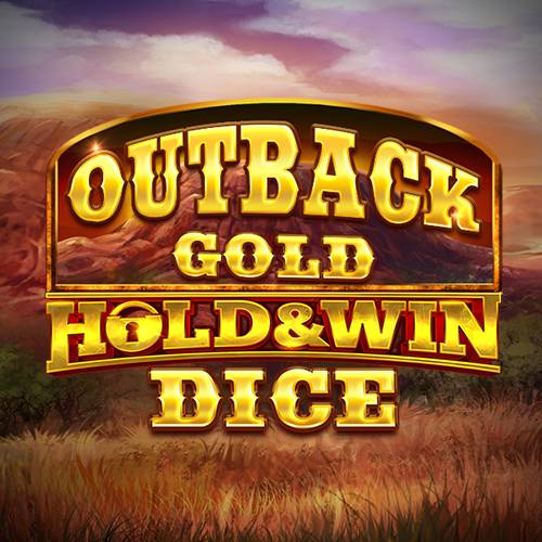 Outback Gold: Hold & Win Dice