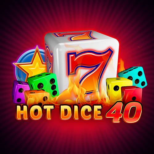 Hot Dice 40