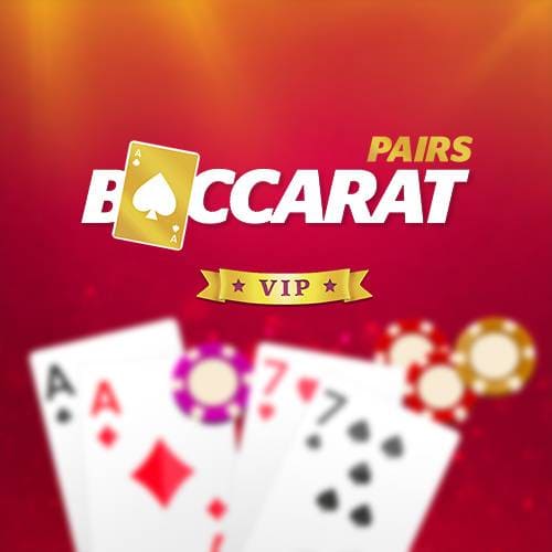 Baccarat Pairs VIP