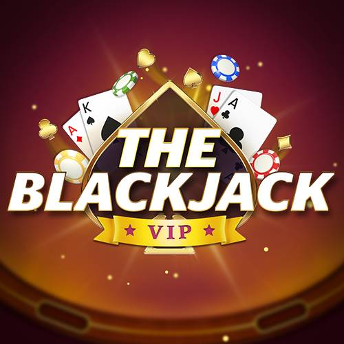 The Blackjack VIP