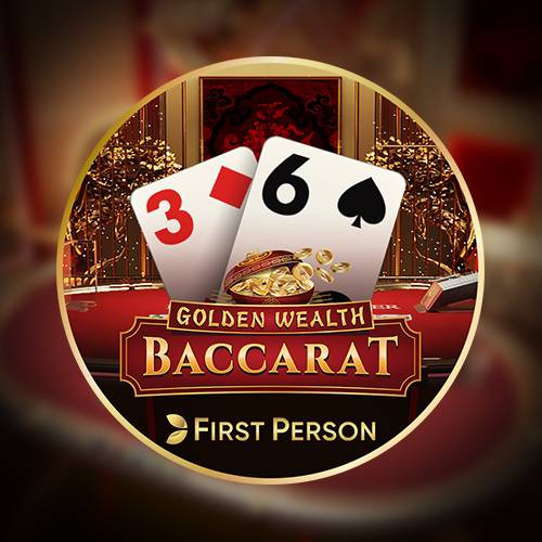 First Person Golden Wealth Baccarat