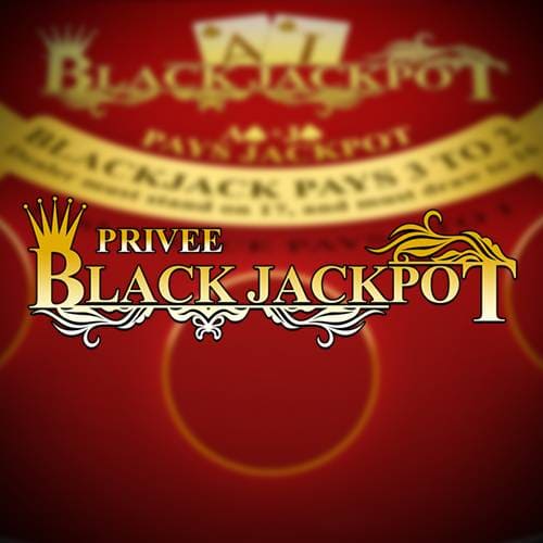 Black Jackpot  Privee