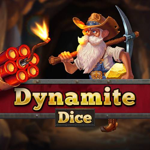 Dynamite Dice