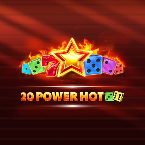 20 Power Hot Dice