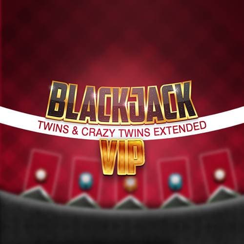 Blackjack Twins and Crazy Twins Extended VIP
