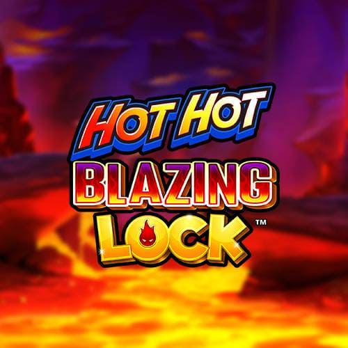 Hot Hot Blazing Lock