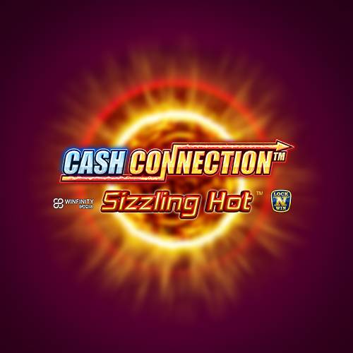Cash Connection Sizzling Hot Linked 