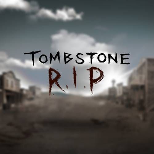 Tombstone R.I.P.