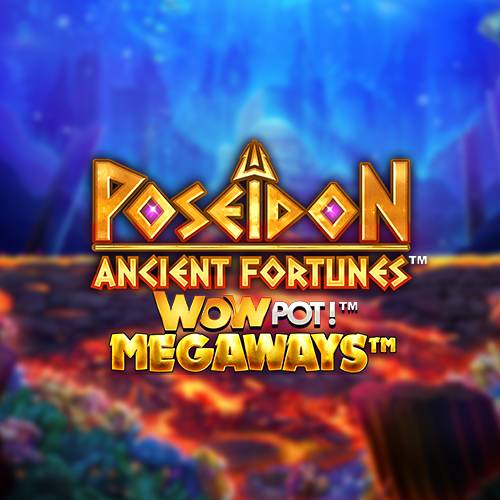 Ancient Fortunes Poseidon Wowpot Megaways