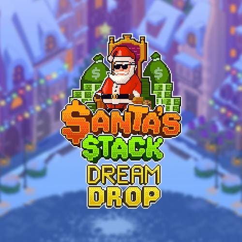 Santa's Stack Dream Drop