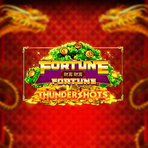 Fortune Fortune Thundershots