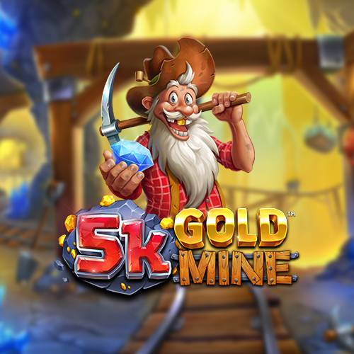 5K Gold Mine