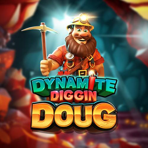 Dynamite Diggin Doug