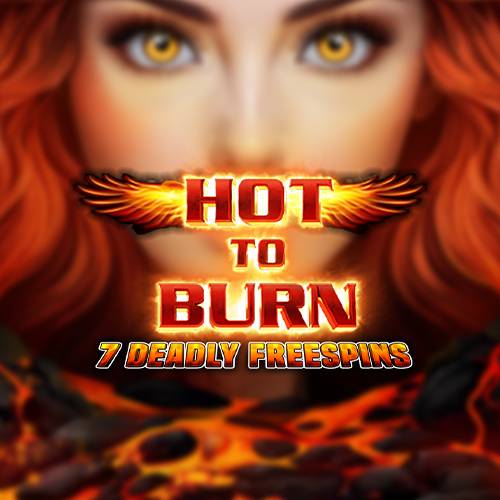 Hot to Burn 7 Deadly Free Spins 