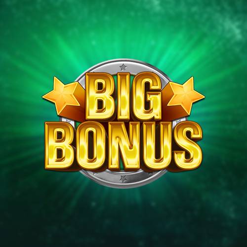 Big Bonus 