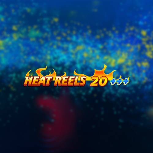 Heat Reels 20 Plus