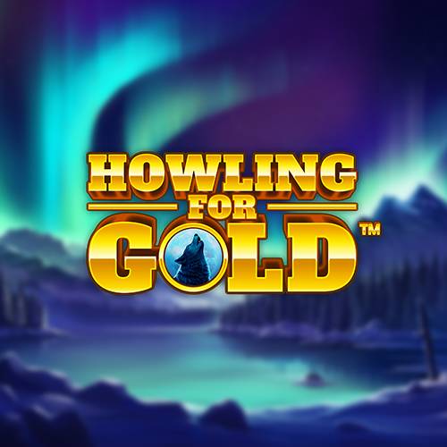 Howling for Gold