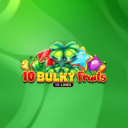 10 Bulky Fruits