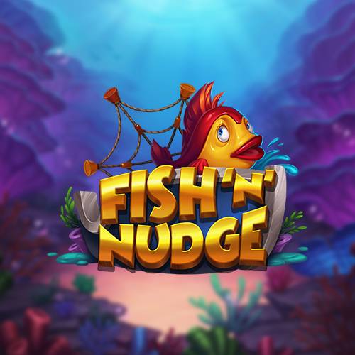 Fish 'n' Nudge  