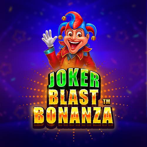 Joker Blast Bonanza