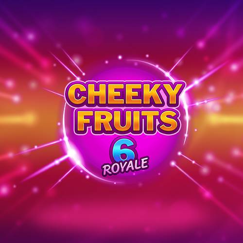 Cheeky Fruits 6 Royale 