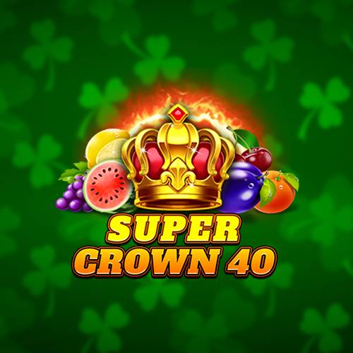 Super Crown 40