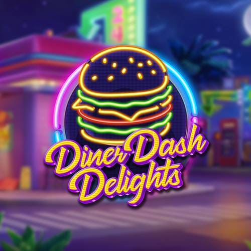 Diner Dash Delights