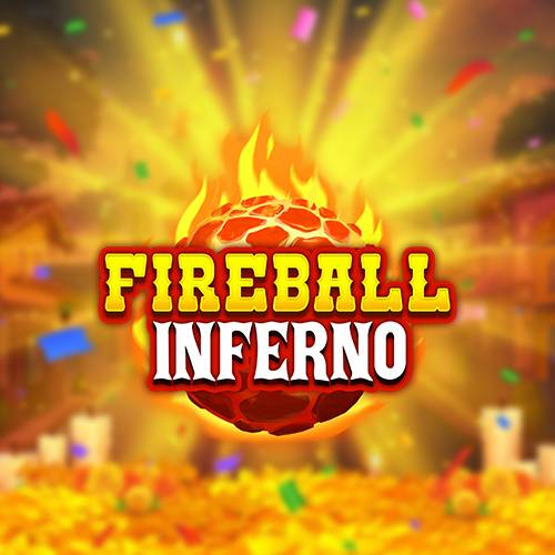 Fireball Inferno