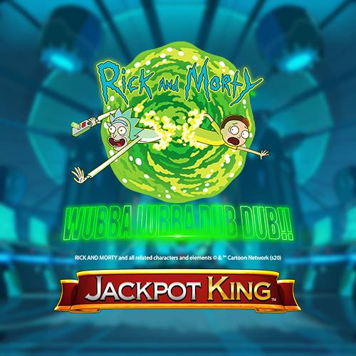 Rick and Morty Wubba Lubba Dub Dub Jackpot King
