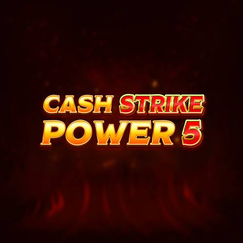 Cash Strike Power 5