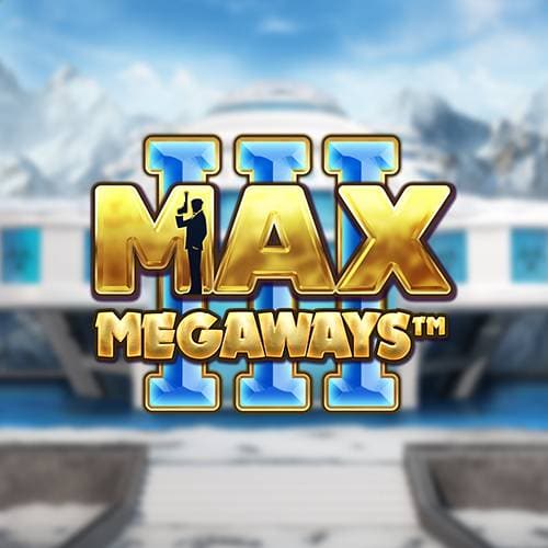 Max Megaways 3 